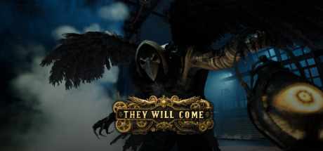 They Will Come